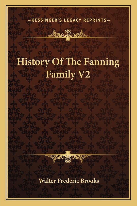 Front cover_History Of The Fanning Family V2