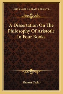 Front cover_A Dissertation On The Philosophy Of Aristotle In Four Books