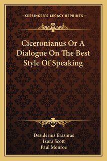 Couverture_Ciceronianus Or A Dialogue On The Best Style Of Speaking