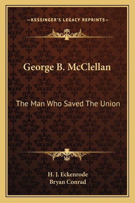 Front cover_George B. McClellan