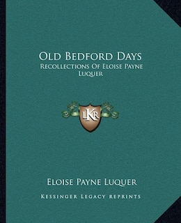Couverture_Old Bedford Days