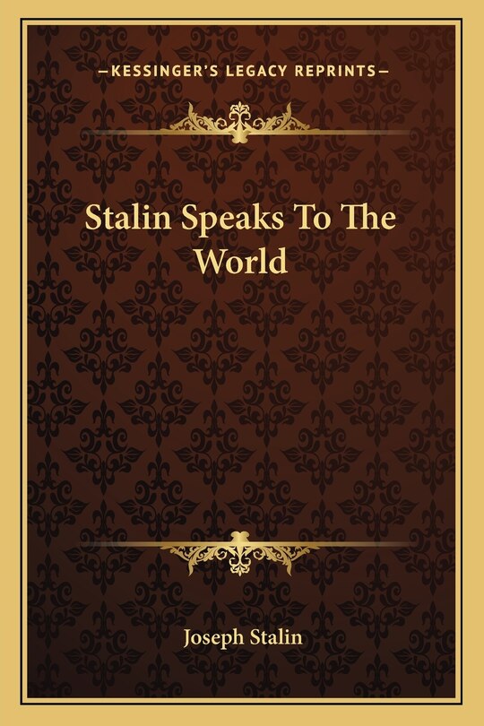 Front cover_Stalin Speaks To The World
