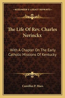 Couverture_The Life Of Rev. Charles Nerinckx