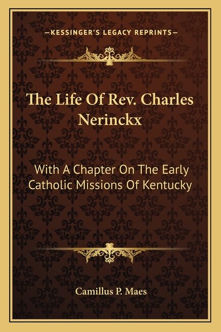 Couverture_The Life Of Rev. Charles Nerinckx