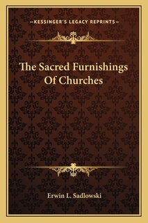Couverture_The Sacred Furnishings Of Churches