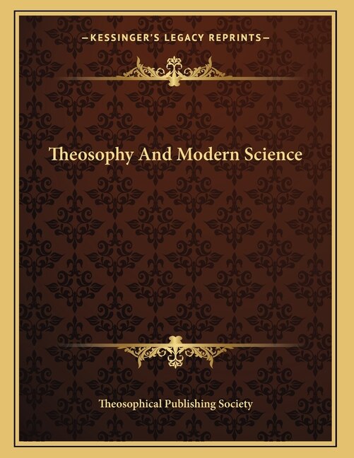 Front cover_Theosophy And Modern Science