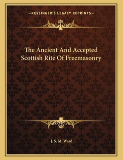 Front cover_The Ancient And Accepted Scottish Rite Of Freemasonry