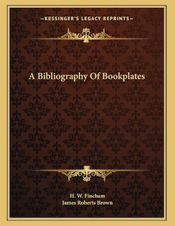 Front cover_A Bibliography Of Bookplates