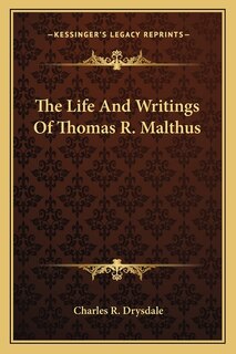 Couverture_The Life And Writings Of Thomas R. Malthus