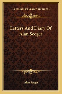 Couverture_Letters And Diary Of Alan Seeger
