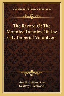 Front cover_The Record Of The Mounted Infantry Of The City Imperial Volunteers