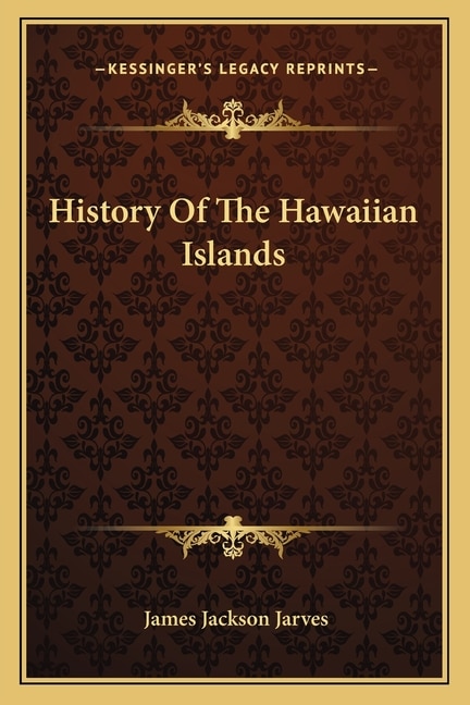 Couverture_History Of The Hawaiian Islands