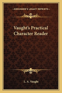 Front cover_Vaught's Practical Character Reader