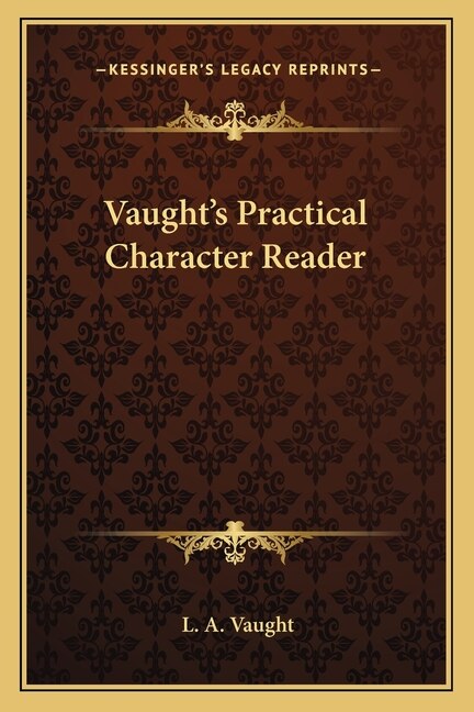 Front cover_Vaught's Practical Character Reader