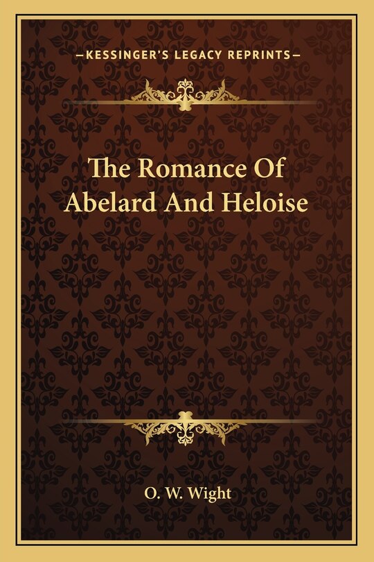 Front cover_The Romance Of Abelard And Heloise