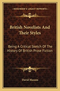 Front cover_British Novelists And Their Styles