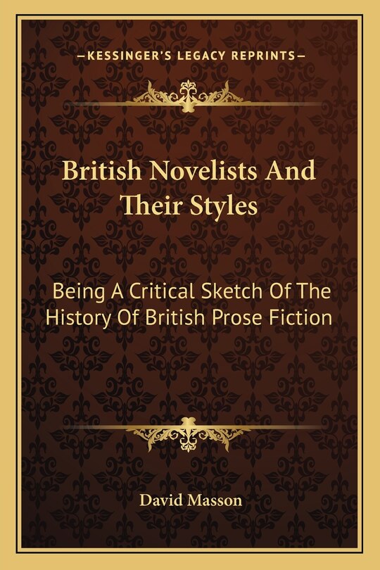 Front cover_British Novelists And Their Styles