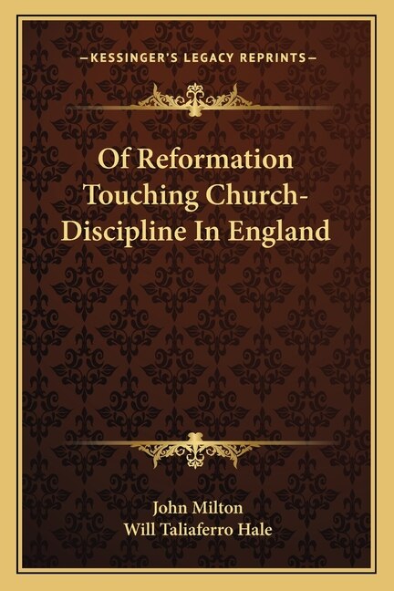 Front cover_Of Reformation Touching Church-Discipline In England
