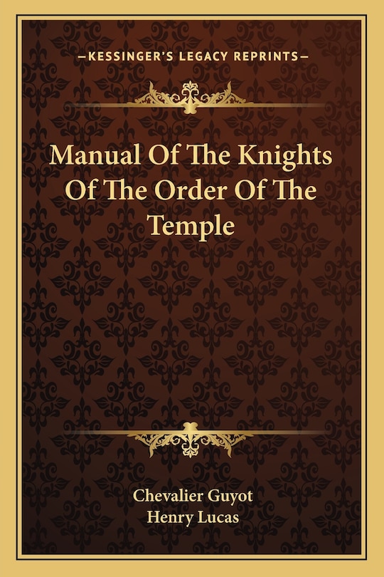Couverture_Manual Of The Knights Of The Order Of The Temple