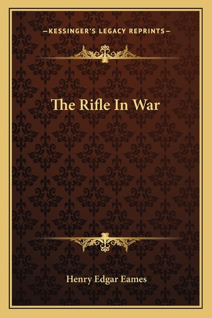 Front cover_The Rifle In War