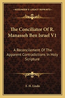 Couverture_The Conciliator Of R. Manasseh Ben Israel V1