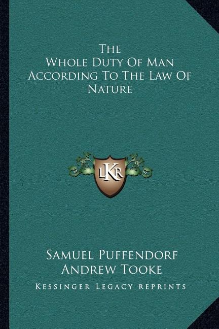 Front cover_The Whole Duty Of Man According To The Law Of Nature