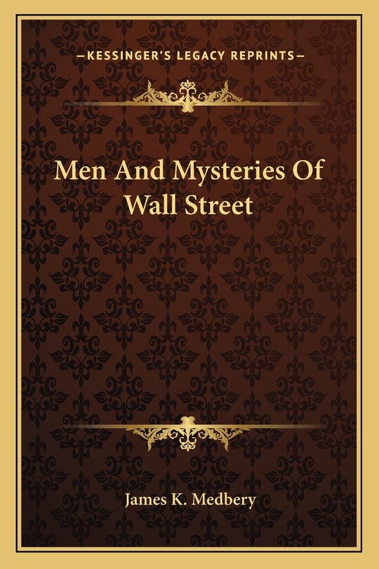Front cover_Men and Mysteries of Wall Street