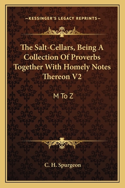 Front cover_The Salt-Cellars, Being A Collection Of Proverbs Together With Homely Notes Thereon V2