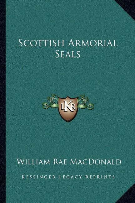 Front cover_Scottish Armorial Seals