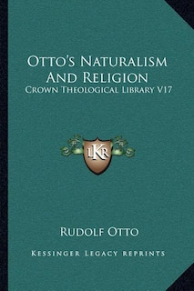 Front cover_Otto's Naturalism And Religion