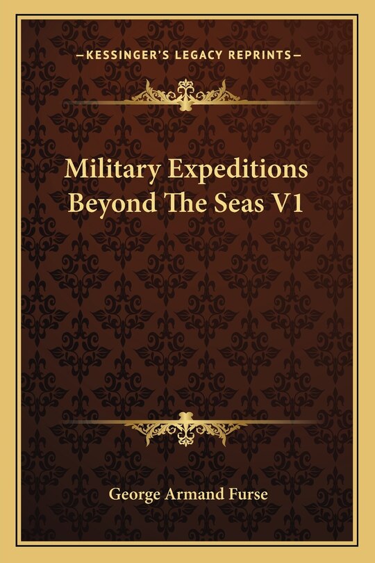 Front cover_Military Expeditions Beyond The Seas V1
