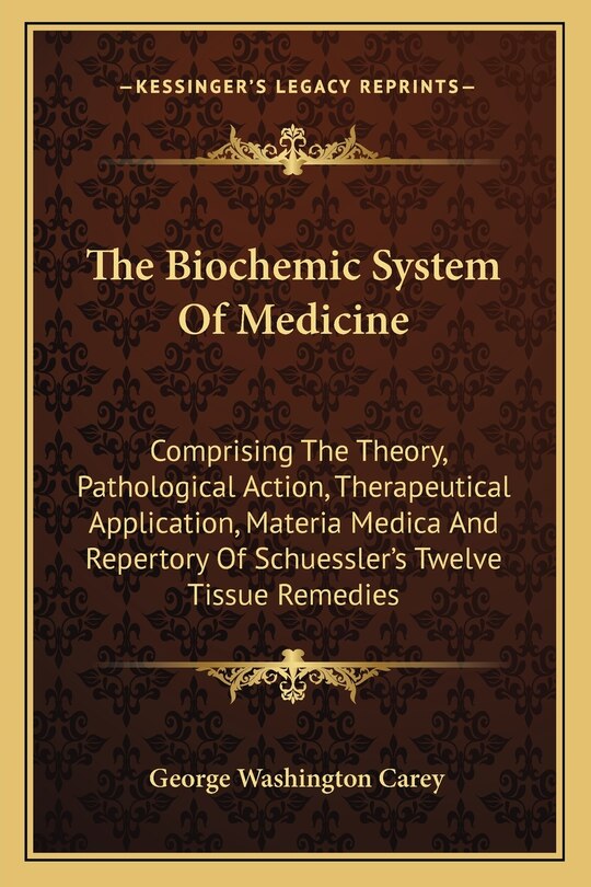 Couverture_The Biochemic System Of Medicine