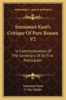 Couverture_Immanuel Kant's Critique of Pure Reason V2