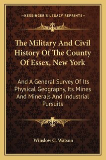 Front cover_The Military And Civil History Of The County Of Essex, New York