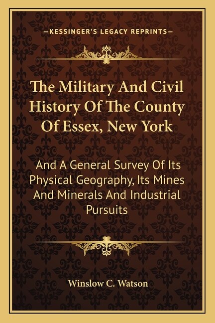 Front cover_The Military And Civil History Of The County Of Essex, New York