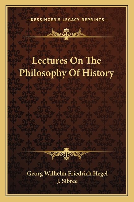 Front cover_Lectures On The Philosophy Of History