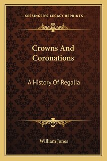 Front cover_Crowns And Coronations