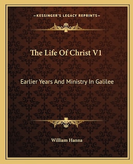 Couverture_The Life Of Christ V1