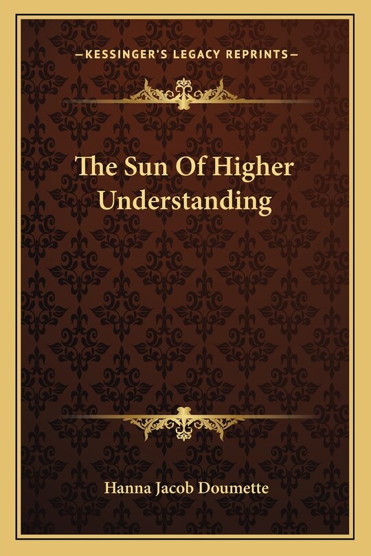 Couverture_The Sun Of Higher Understanding