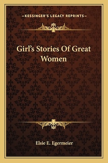 Front cover_Girl's Stories Of Great Women