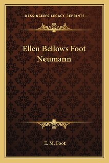 Front cover_Ellen Bellows Foot Neumann