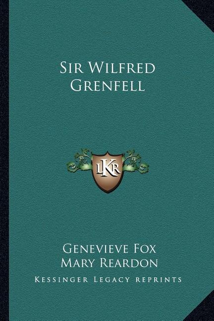 Front cover_Sir Wilfred Grenfell