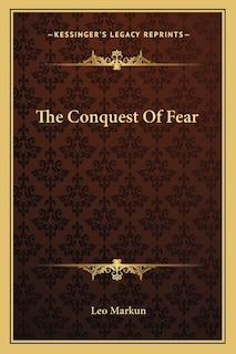 Front cover_The Conquest Of Fear
