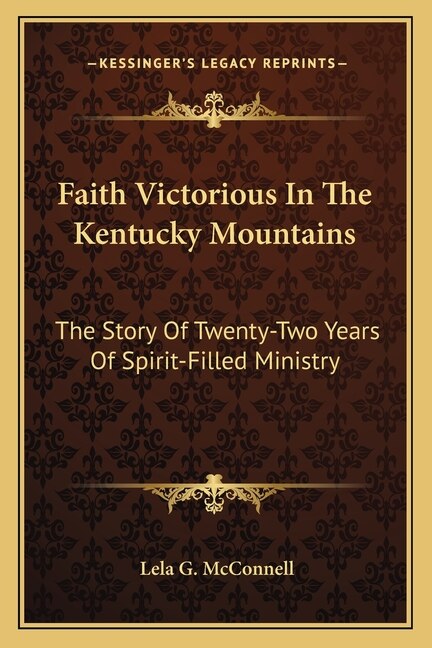 Front cover_Faith Victorious In The Kentucky Mountains