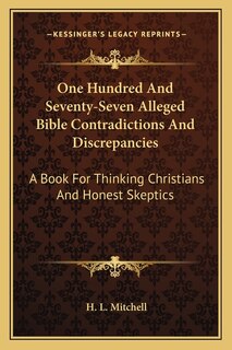 Couverture_One Hundred And Seventy-Seven Alleged Bible Contradictions And Discrepancies