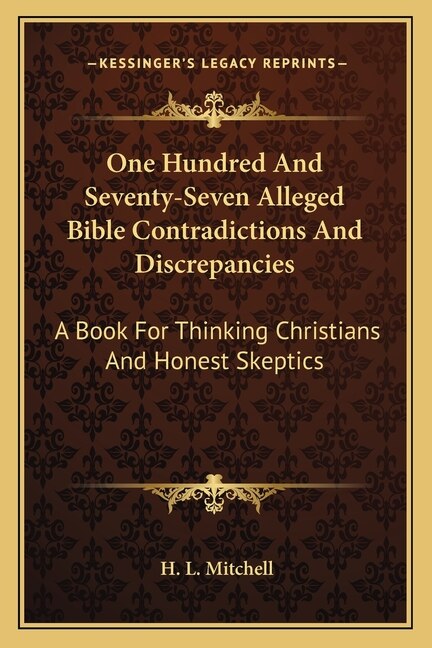 Couverture_One Hundred And Seventy-Seven Alleged Bible Contradictions And Discrepancies