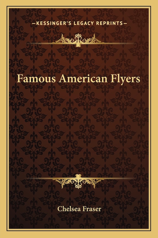 Famous American Flyers