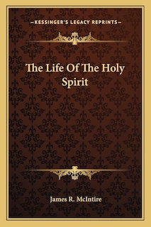 Front cover_The Life Of The Holy Spirit