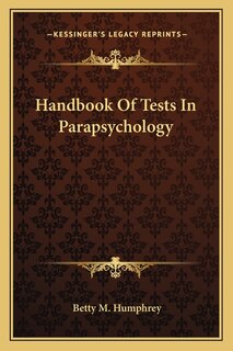 Front cover_Handbook Of Tests In Parapsychology