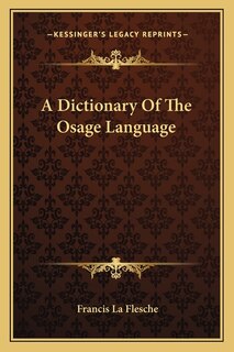 Couverture_A Dictionary Of The Osage Language